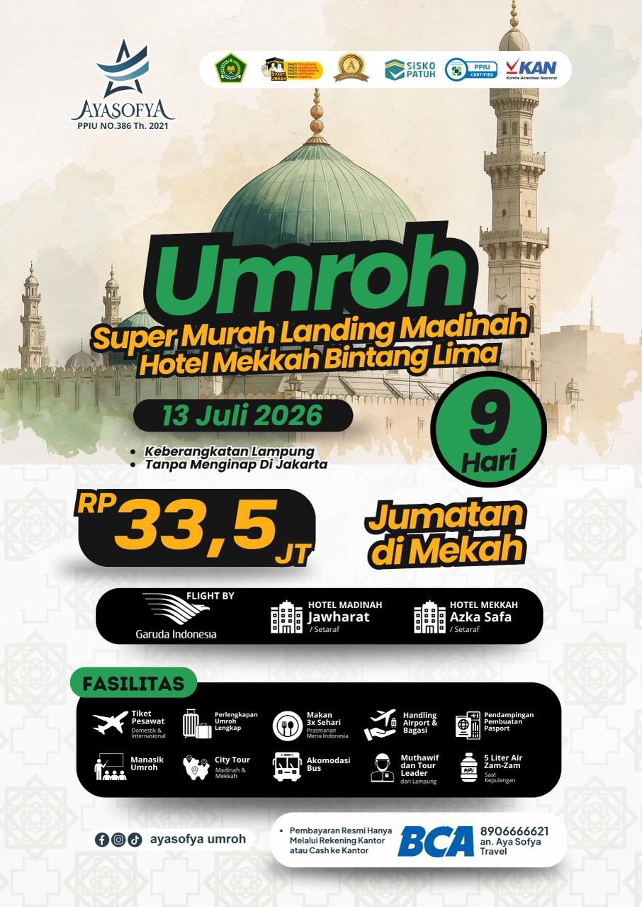 Ayasofya Tour Tawarkan Program Umroh Terjangkau, Berangkat Langsung dari Lampung