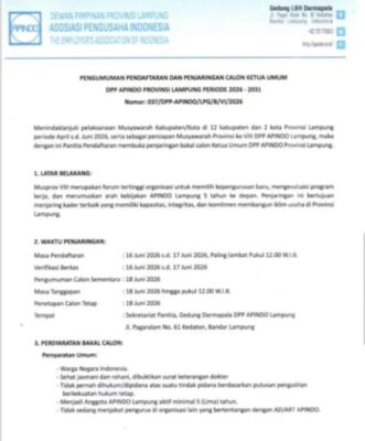 Seleksi Ketat Calon Ketua APINDO Lampung Dimulai, Ini Syarat dan Tahapannya