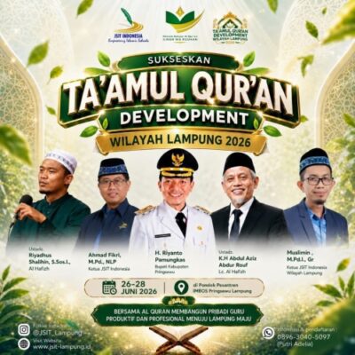 Tingkatkan Kualitas Guru Al-Qur'an Menuju Lampung Maju, JSIT Gelar Ta'amul Qur'an Development